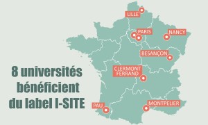 8 universités bénéficient du label I-SITE